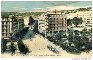 ALGER - Le Grand Hôtel Excelsior et Rue Michelet
