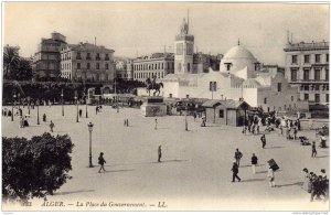 ALGERIE / ALGERIEN / الجزائر  Alger   La Place du Gouvernement