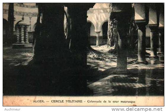 alger - cercle militaire - colonnade de la cour mauresque