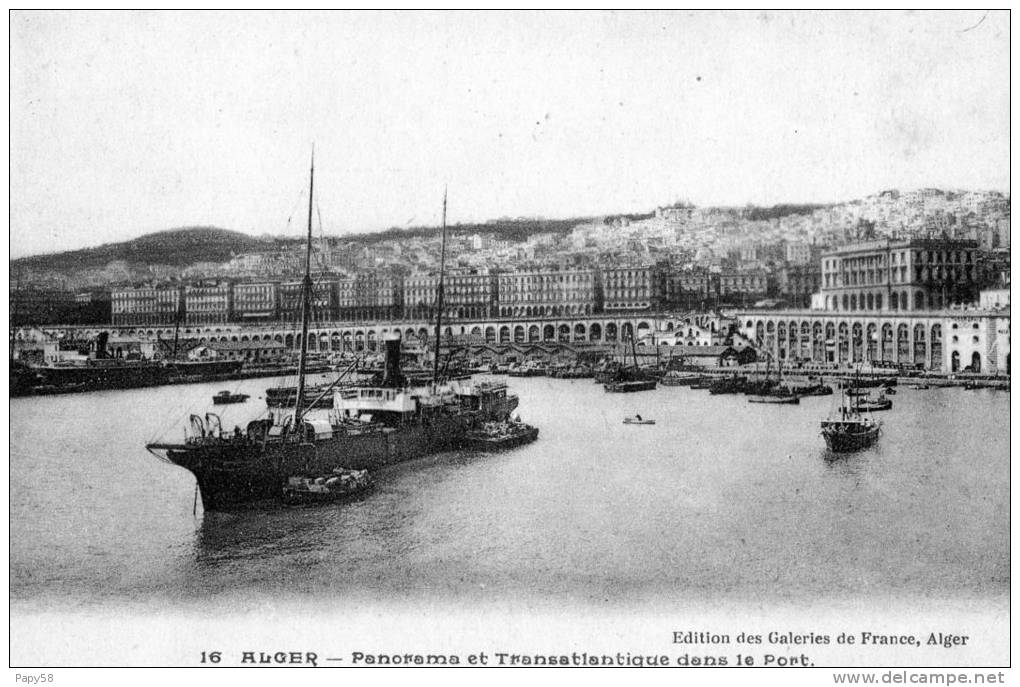 Algérie > Villes > Alger Panorama et transatlantique dans le port