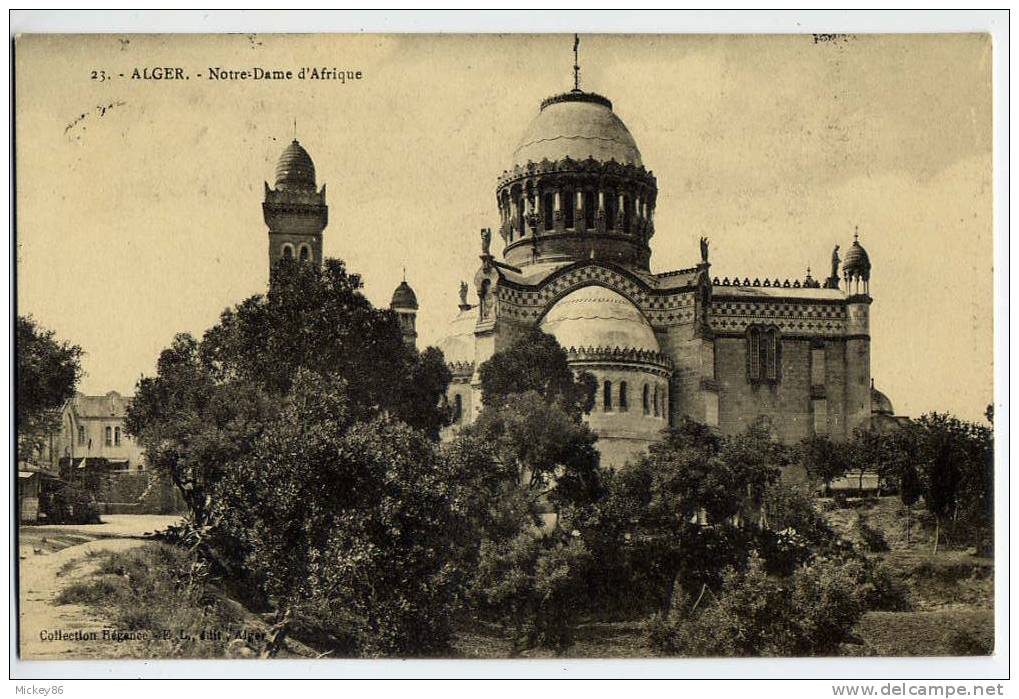 ALGER--1911---Notre-Dame d´Afrique  n° 23  Collection Régence  éd E.L