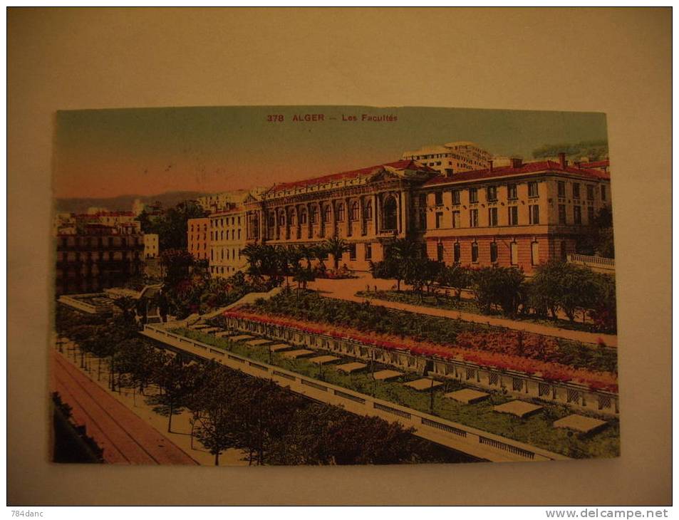ALGER - 378 - LES FACULTES