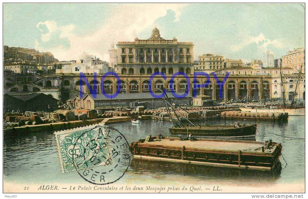 ALGER   LE PALAIS CONSULAIRE ET LES DEUX MOSQUEES