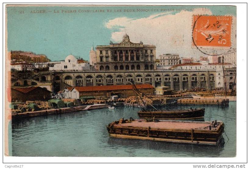 ALGER LE PALAIS CONSULAIRE ET LES DEUX MOSQEES
