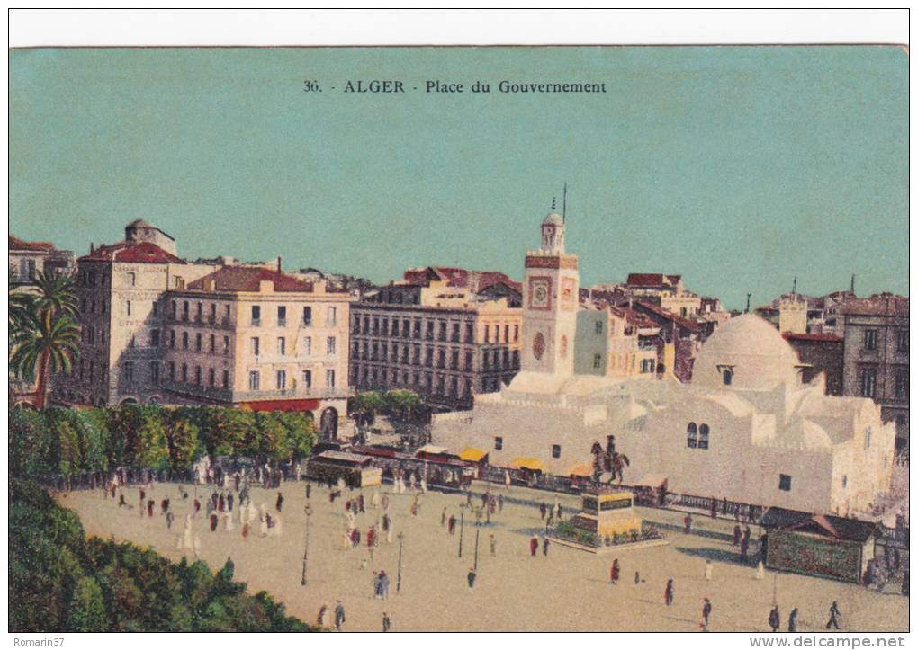 ALGER Place du Gouvernement animée - Palais Mosquée Statue Tramway