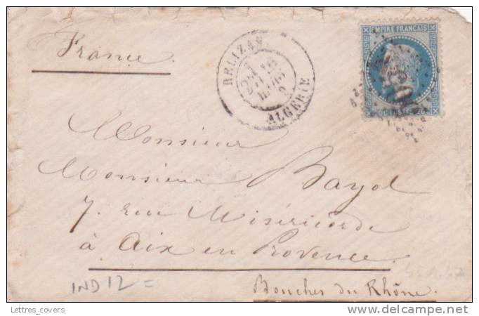 1869 N°29 obl GC 5058 + T18 RELIZANE ALGERIE Ind12 Cote 80â‚¬ sur lettre > AIX EN PROVENCE Bouches du Rhône