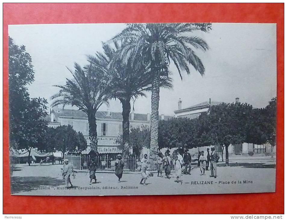 ALGÉRIE RELIZANE PLACE DE LA MINE  Edit MUSTAPHA ZERGUELAIN