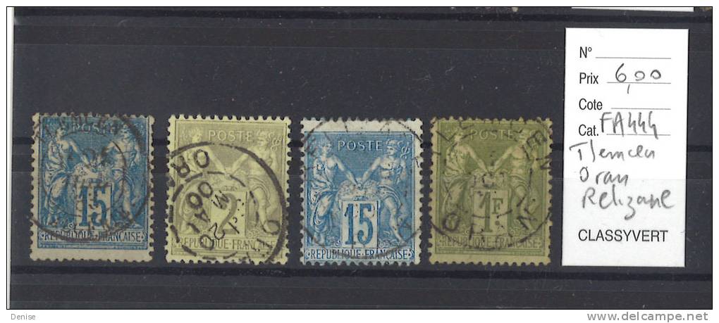 France Type Sage  oblitérés   Algérie ; Tlemcen , Oran , Rélizane