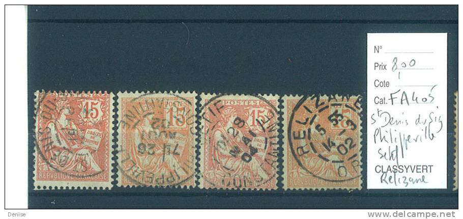 France Type Mouchon oblitérés Saint Denis du Sig,Philippeville,Sétif,R élizane; Algérie