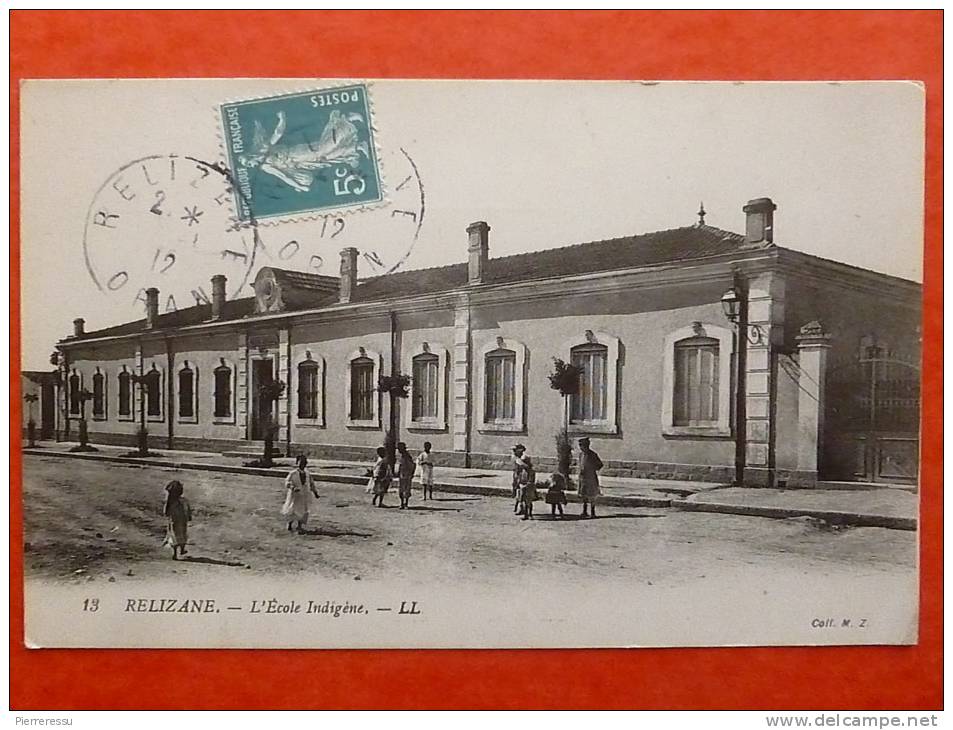 ALGÉRIE    RELIZANE   L ÉCOLE INDIGÈNE