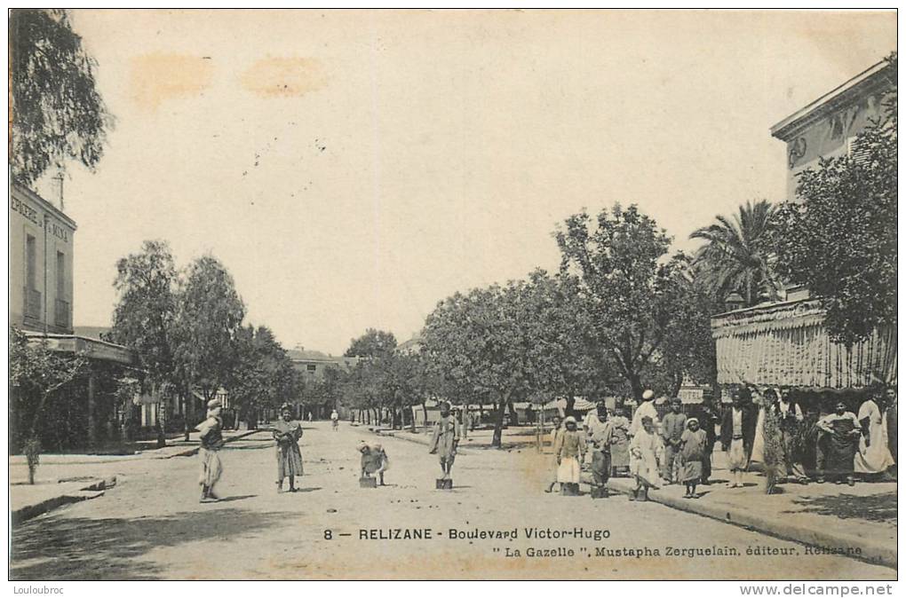 RELIZANE BOULEVARD VICTOR HUGO EDITION LA GAZETTE