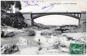 RELIZANE ! Le Pont du Barrage.