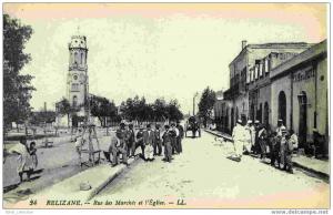 RELIZANE - Rue des Marchés et Eglise