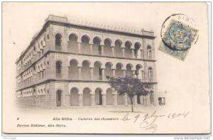 AÏN SEFRA - Caserne des Chasseurs