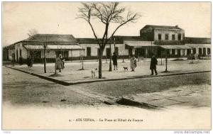 AIN SEFRA - La Place et Hôtel de France