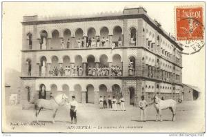 ALGERIE * AIN-SEFRA - La caserne des chasseurs
