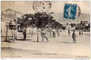 ALGERIE / ALGERIEN    AIN - SEFRA  La grande place