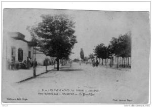 9 - LES EVENEMENTS DU FIGUIG JUIN 1903 - AIN SEFRA - LA GRAND´RUE (ANIMATION - dos non divisé) -  A464