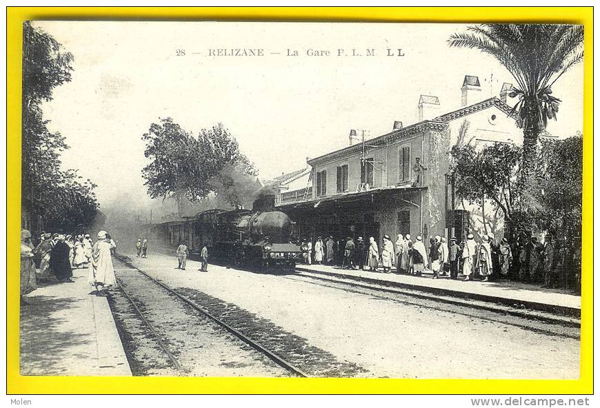 RELIZANE  LA GARE - TRAIN VAPEUR ALGERIE STATION TREIN CHEMIN DE FER SPOOR ZUG TRENO  ARABE 908
