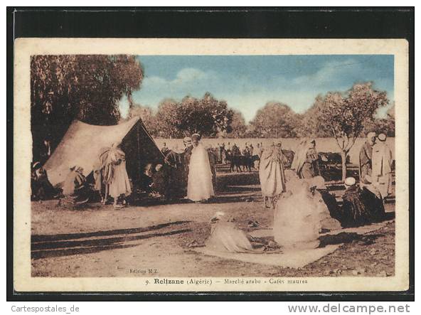 CPA Relizane, Marche arabe -  Cafes Maures