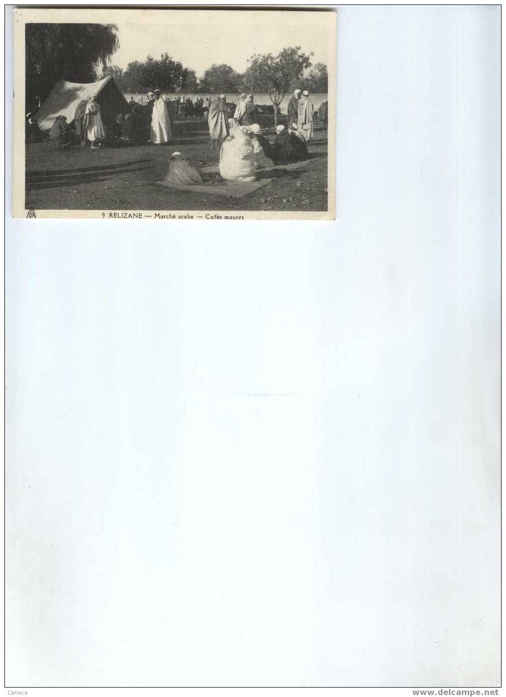 CP ALGERIE RELIZANE MARCHE ARABE CAFES MAURES