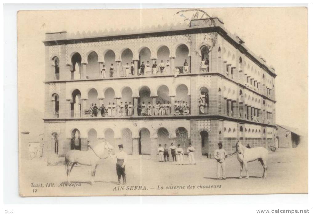 Algérie - AIN SEFRA - La caserne des chasseurs