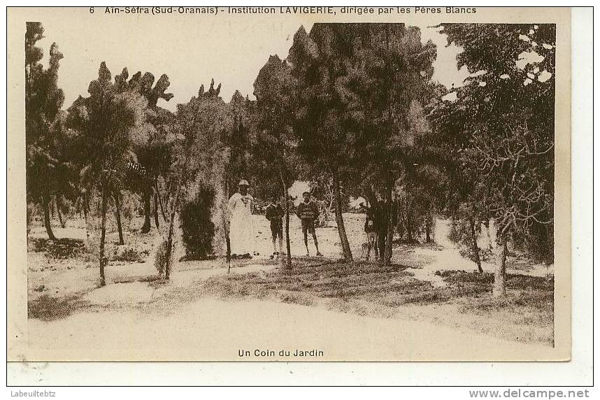 Aïn Séfra ( Sud Oranais ) Institution LAVIGERIE dirigée par les Pères Blancs - Un coin du Jardin