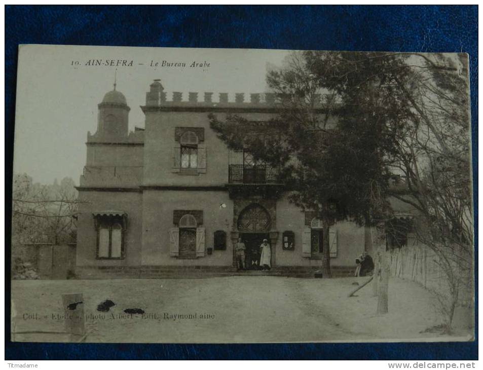 Algerie - Ain sefra - le bureau arabe