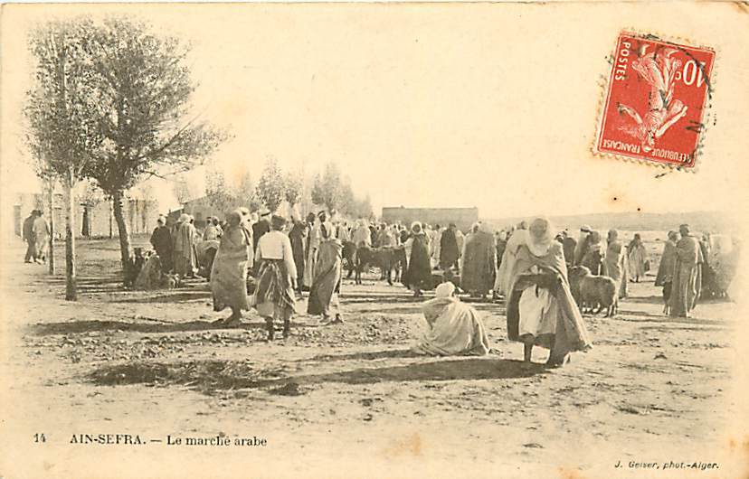 CPA ALGERIE - AIN SEFRA LE MARCHE ARABE