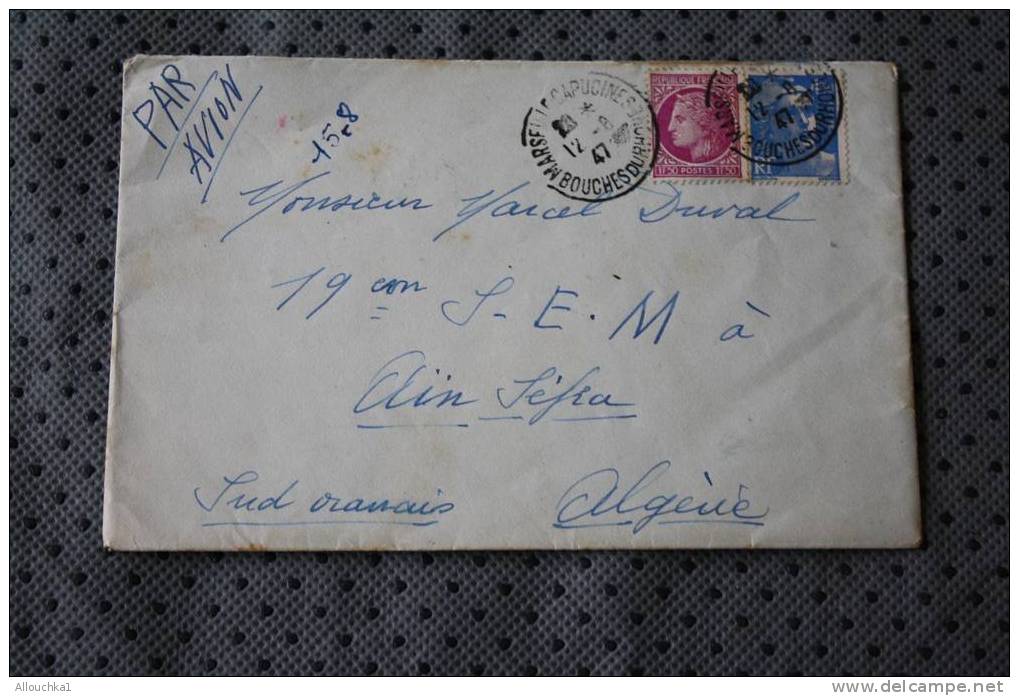 1947 enveloppe TIMBRES affr; mutiple GANDON CERES  OMEC MANUELLE MARSEILLE CAPUCINES 13 P/ AIN SEFRA SUD ORANAIS ALGERIE