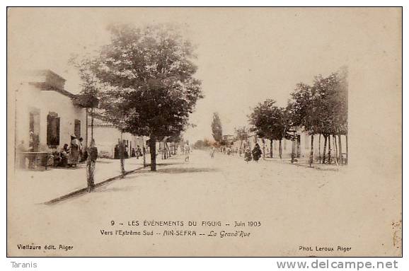 AIN SEFRA - La Grand'Rue - Les événements de Figuig, juin 1903 - CPA Etat Moyen (voir scan)