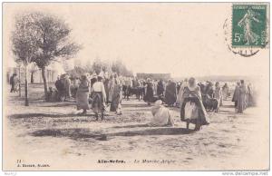 Ain - Sefra.- (Algérie)  Le Marché Arabe  -   (belle animation)