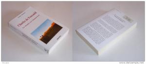 ANTOINE CHATELARD - CHARLES DE FOUCAULD le chemin vers Tamanrasset - KARTHALA