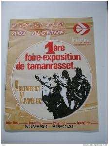 Revue éditée par Air Algérie  1ère foire expo de Tamanrasset 25/12/1971 au 19/1 1972 Numéro spécial