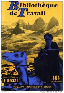 BT n°404 (1958)  Le Hoggar. Chameau, oued, Algérie, Tamanrasset, Touareg. Bibliothèque de travail. Freinet.