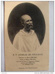 Tamanrasset Pere de Foucauld mort le 1/12/1916 Senoussis Peres Blancs