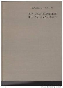 TSCHUDI - peintures rupestres du TASSILI-N-AJJER