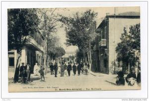 BORDJ BOU ARRERIDJ  ALGERIE  LA RUE SAINT CLAUDE