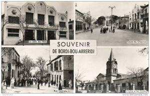 CP.  SOUVENIR DE BORGJ BOU ARRERIDJ. RUE CENTRALE. EGLISE ET ECOLE. COURS CHEYRON. SALLE DES FETES