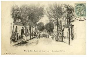 ALGERIE - BORDJ-BOU-ARRERIDJ - Rue Saint Claude