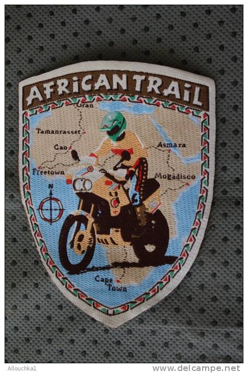 African Trail rallye d´Afrique à moto écusson en tissu brodéTamanrasset, Asmara, Freetown, Mogadiscio,cape town,Gao