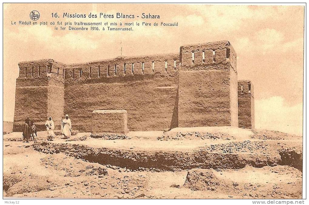 TAMANRASSET- Réduit où fût mis à mort le Père de FOUCAULD-CARTE 
