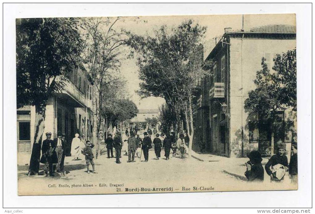 BORDJ BOU ARRERIDJ  ALGERIE  LA RUE SAINT CLAUDE
