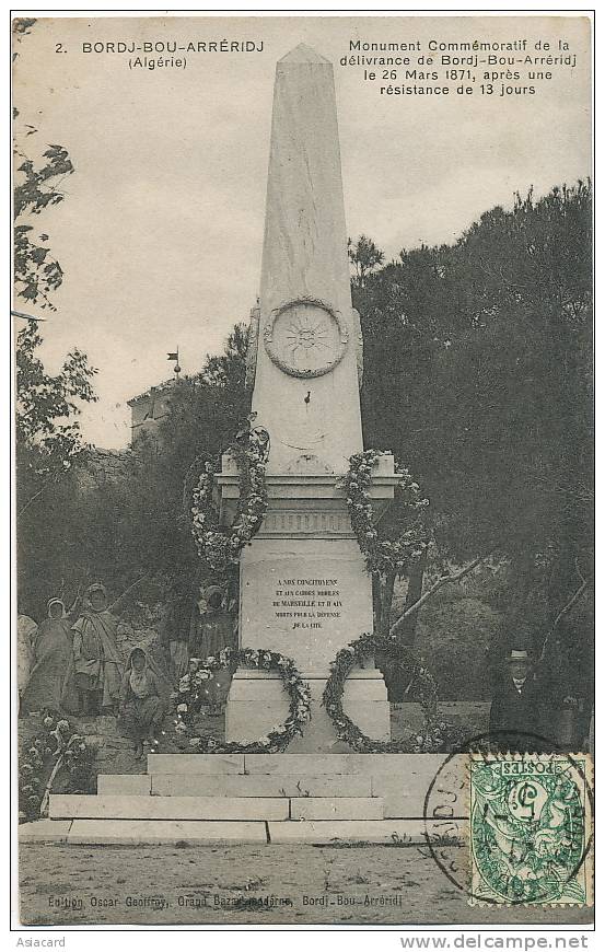 Bordj Bou Arreridj 2   Edit O. geoffroy Monumentb Delivrance le 26 mars 1871 Marseille Aix en P.