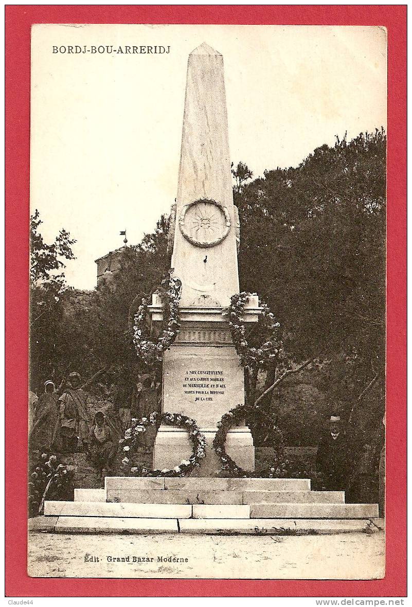 13   A nos concitoyens et Gardes Mobiles de MARSEILLE et AIX morts pour la défense de la Cité  BORJ BOU ARRERIDJ