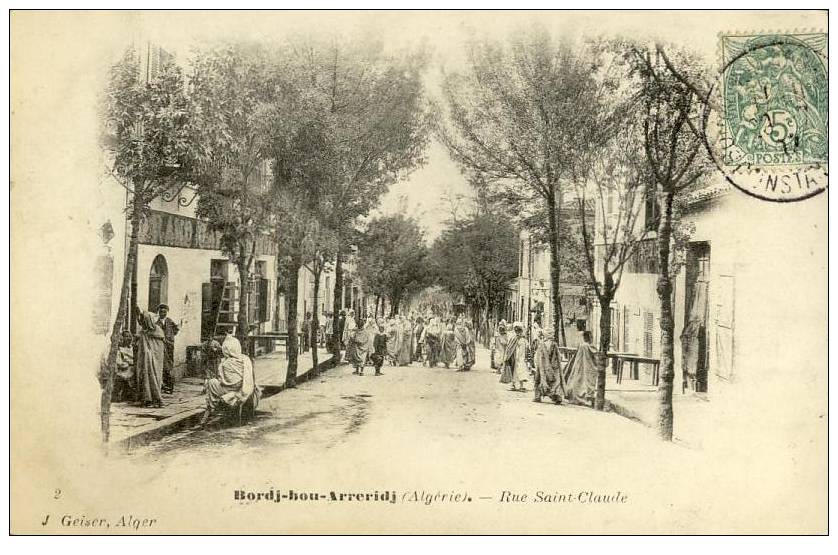 ALGERIE - BORDJ-BOU-ARRERIDJ - Rue Saint Claude