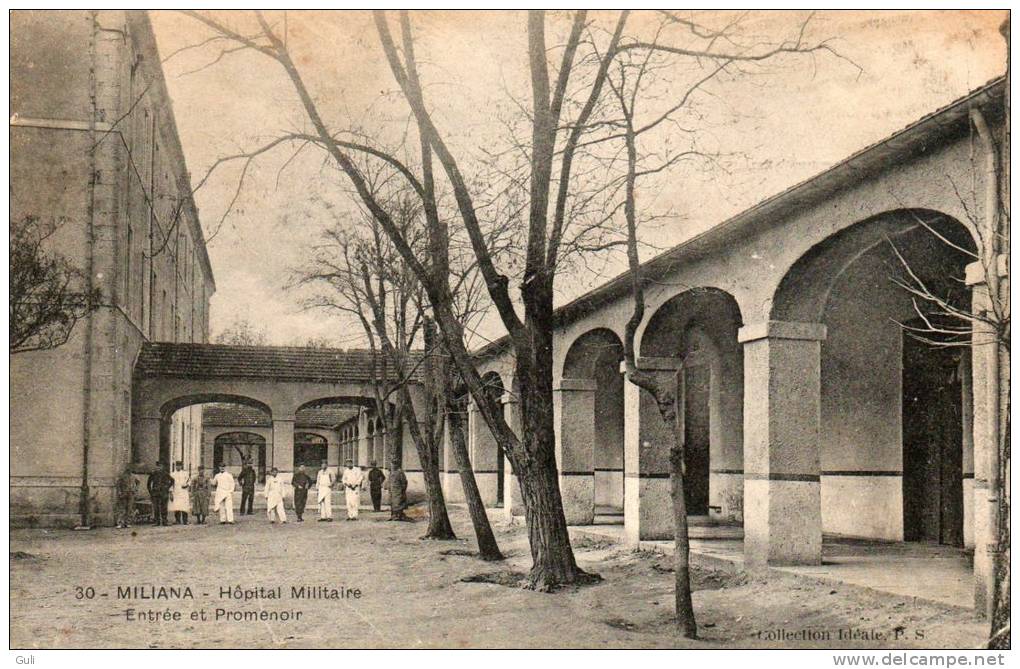 Algérie-MILIANA ( Aïn-Defla, Ben Allel) Hôpital Militaire Entrée et Promenoir  (annéee 1913-collection Idéale P-S n°30)
