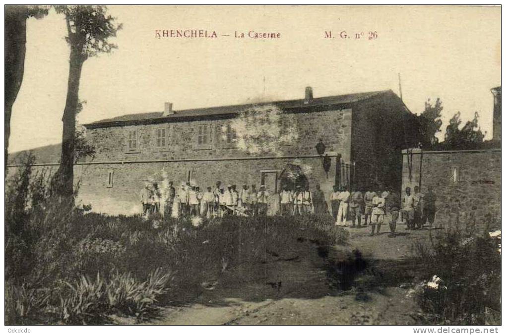 KHENCHELA  La Caserne Animée   Recto Verso