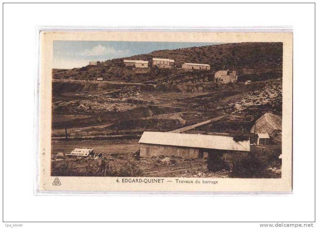 ALGERIE Edgard Quinet (Khenchela) Travaux du Barrage, Chantier, colorisée, ed EPA 6, 193?