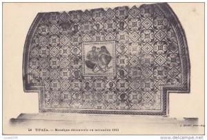 TIPAZA / MOSAIQUE DECOUVERTE EN NOVEMBRE 1913